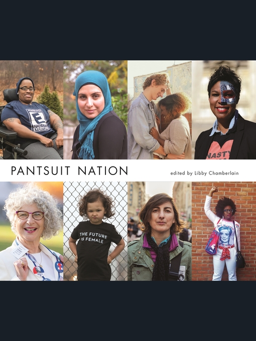 Title details for Pantsuit Nation by Libby Chamberlain - Wait list